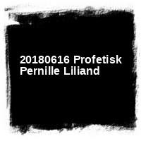 . � CK2018 � 20180616 Profetisk Pernille Liliand