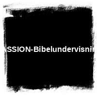 . � PASSION-Bibelundervisning